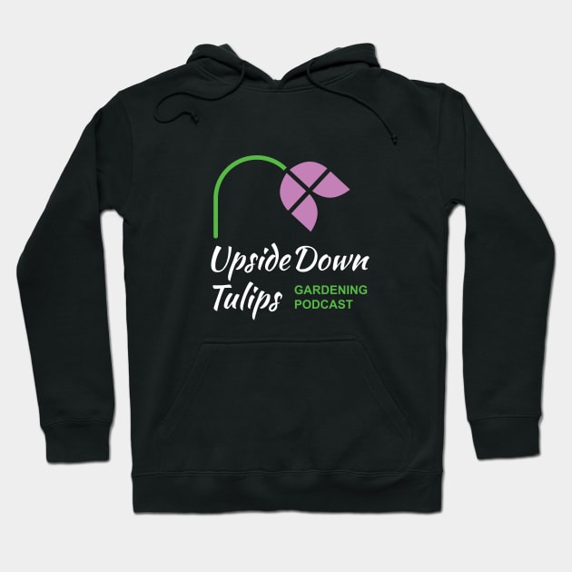 Upside Down Tulips Hoodie by Upside Down Tulips